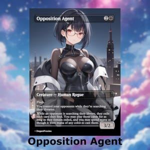 Opposition Agent MTG Proxy | Waifu Anime Style MTG Card | EDH Commander Custom Proxy | Premium English Card
