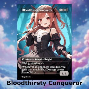 Tarjeta MTG de estilo Waifu Anime de Conquistador sediento de sangre / Tarjeta MTG de estilo Waifu Anime / Tarjeta MTG de estilo EDH Commander personalizada / Tarjeta premium en inglés