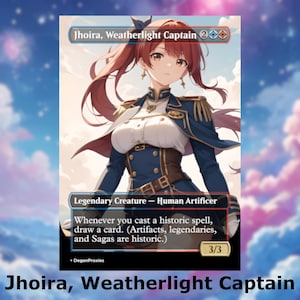 Jhoira, Weatherlight Kapitän MTG Proxy | Waifu MTG Karte im Anime Stil | EDH Kommandant Benutzerdefinierter Proxy | Premium Englische Karte