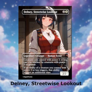 Delney, Streetwise Lookout MTG Proxy Waifu Anime Card / Foil o Non-Foil EDH Commander Carta MTG Premium Personalizzata