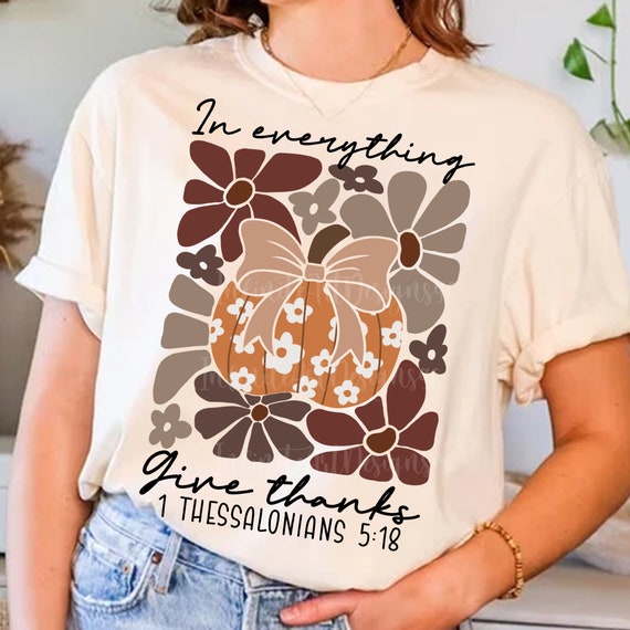 In everything give thanks png, boho thanksgiving png, thanksgiving png, pumpkin season png, fall coquette bow png, boho floral png,thanksful
