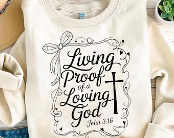 Living Proof of a Loving God Coquette Png, Retro Christian Png, Faith png, Christian Coquette Png, Religious Png, Bible Verse Png