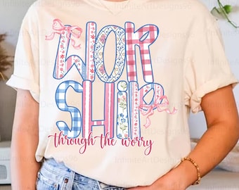 Worship through the worry Png, Christian Png, Bible Verse Png, Jesus Faith Design Download, Christian Coquette PNG, God Checkered PNG