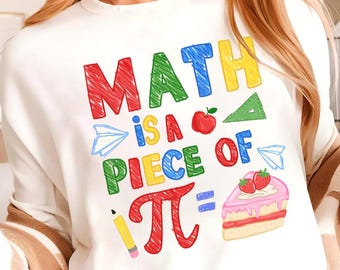 Math Is A Piece Of Pi,Happy Pi Day png,Pi Day Png,Math Teacher Shirt png,3.14 day png,Cute Math Art,Teacher Math,Math Lover png,Math Day png