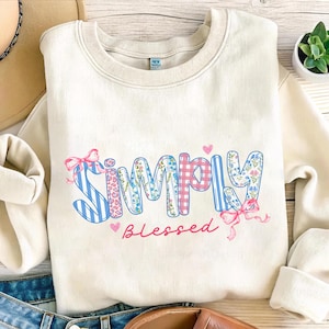 Simply Blessed Png, Bible Verse Png, Religious Png, Floral Jesus Png, Jesus Png, Grandmillennial, Preppy Floral Png, Christian Sublimation
