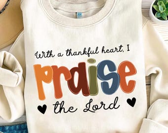Praise the Lord png, Jesus png, Motivational Png, Christian Png, Bible verse png, Boho Quote Png, Fall Jesus Png, Cross Png
