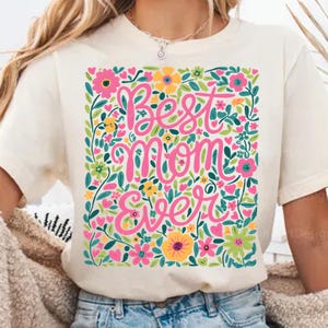 Best mom ever Png, Vintage Floral Png, Mom Life Png, Mother&#39;s Day Png, Retro Mother Png, Gift for Mom, Retro Mama Png, Floral Mama png