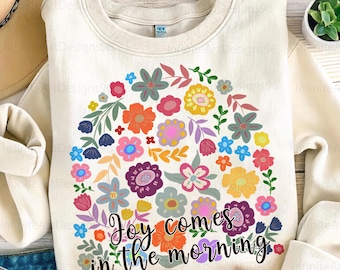 Joy comes in the morning png, Christian png, retro boho floral png, bible verse png, Mental Health Png, Inspirational png, Positive png