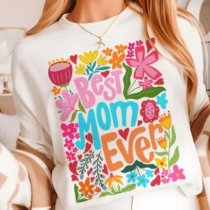 Retro Best mom ever Png, Retro Floral Png, Mom Life Png, Mother&#39;s Day Png, Retro Mother Png, Gift for Mom, Retro Mama Png
