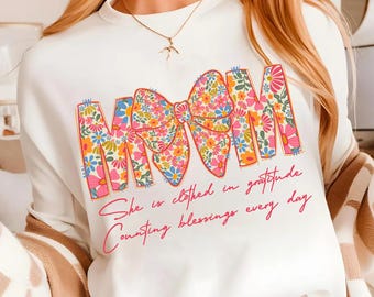 Mama jest ubrana w wdzięczność Png, Mama png, Kwiatowa mama png, Mama kokietka png, Dzień Matki png, Werset biblijny png, Prezent dla mamy Png
