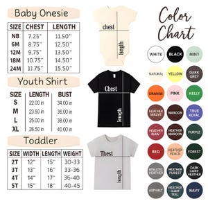 May include: Image features a color chart and size guides for baby onesies, youth shirts, and toddler shirts. The color chart includes options like white, black, and navy. Measurements are in inches.
