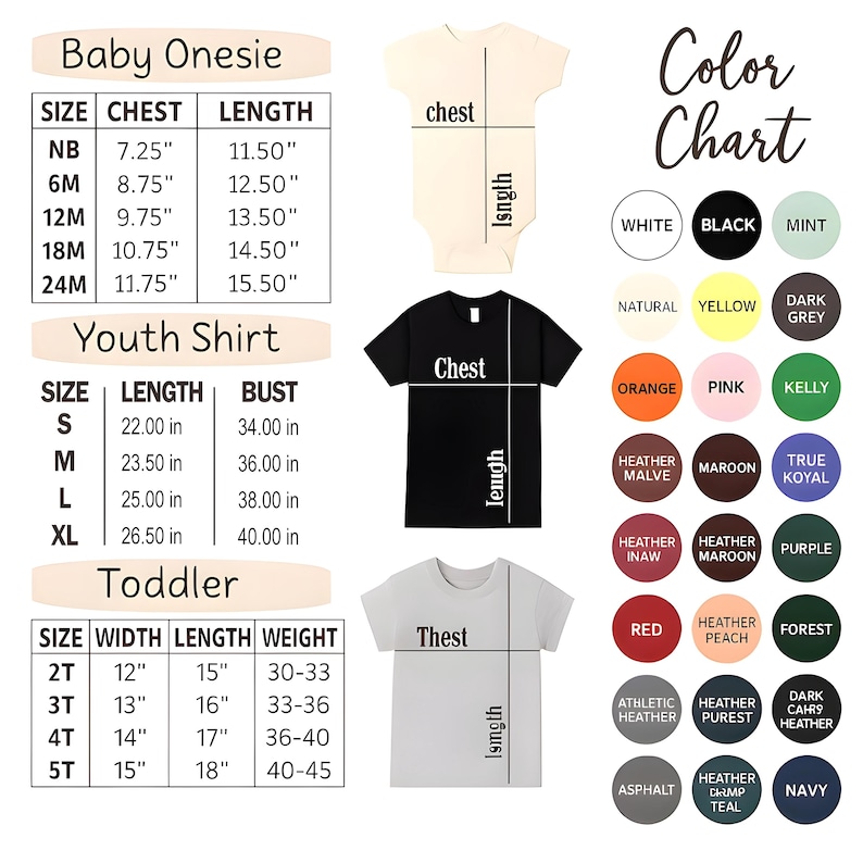 May include: Image features a color chart and size guides for baby onesies, youth shirts, and toddler shirts. The color chart includes options like white, black, and navy. Measurements are in inches.