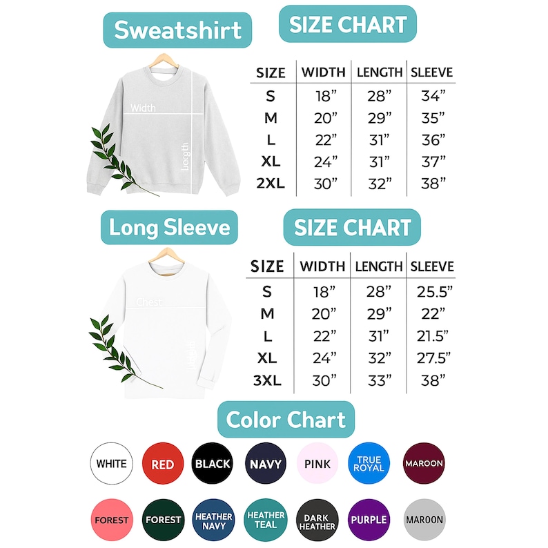 May include: A white sweatshirt and long sleeve shirt are displayed with size charts. The size charts show measurements in inches for width, length, and sleeve length. A color chart shows available colors including white, red, black, navy, pink, and maroon.
