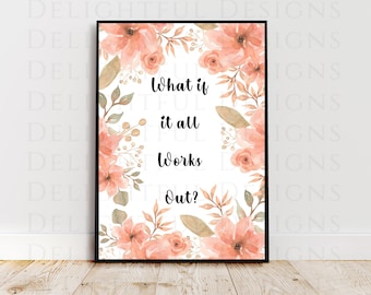 ¿Qué pasa si todo funciona? / Arte de pared / Descarga digital / Positividad / Póster