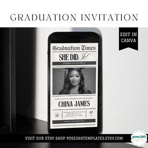 May include: Black and white graduation announcement with a newspaper design. The headline reads "Graduation Times" and "She Did It!" with the name "China James" and the date "May 22, 07 PM".
