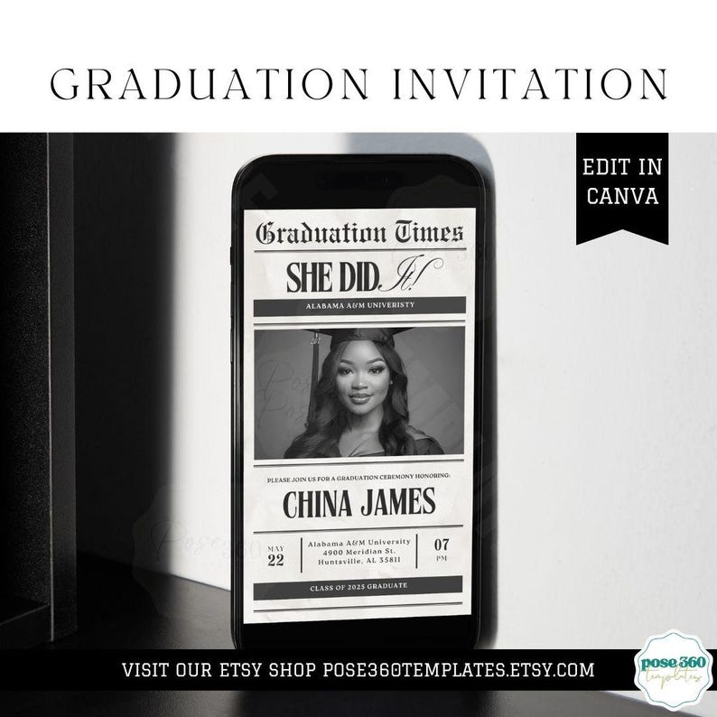 May include: Black and white graduation announcement with a newspaper design. The headline reads "Graduation Times" and "She Did It!" with the name "China James" and the date "May 22, 07 PM".