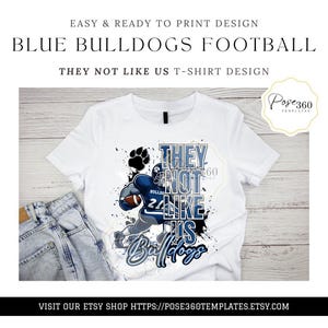 Bulldogs They Not Like Us T-Shirt Design Template T-Shirt