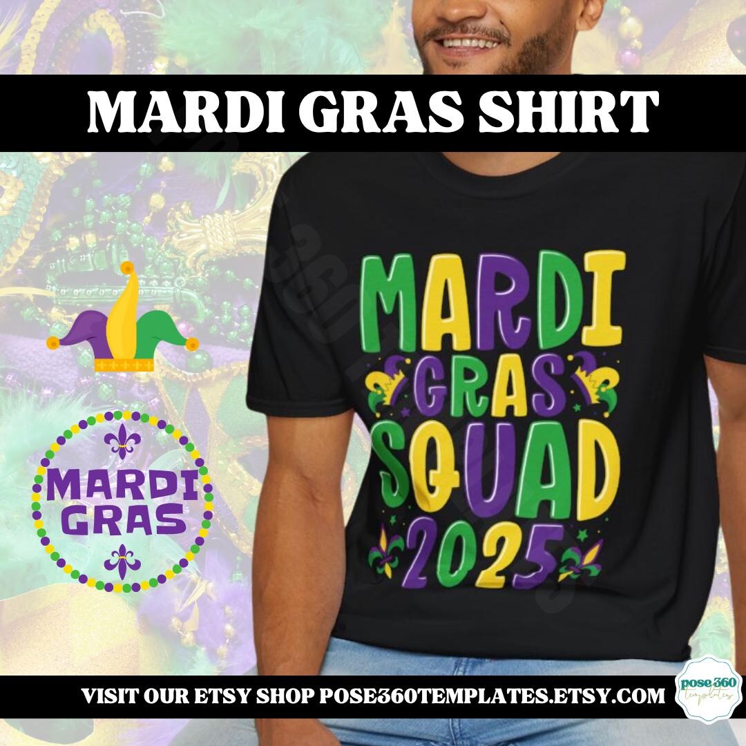 Mardi Gras Squad 2025 T-shirt: Unisex Carnival Tee