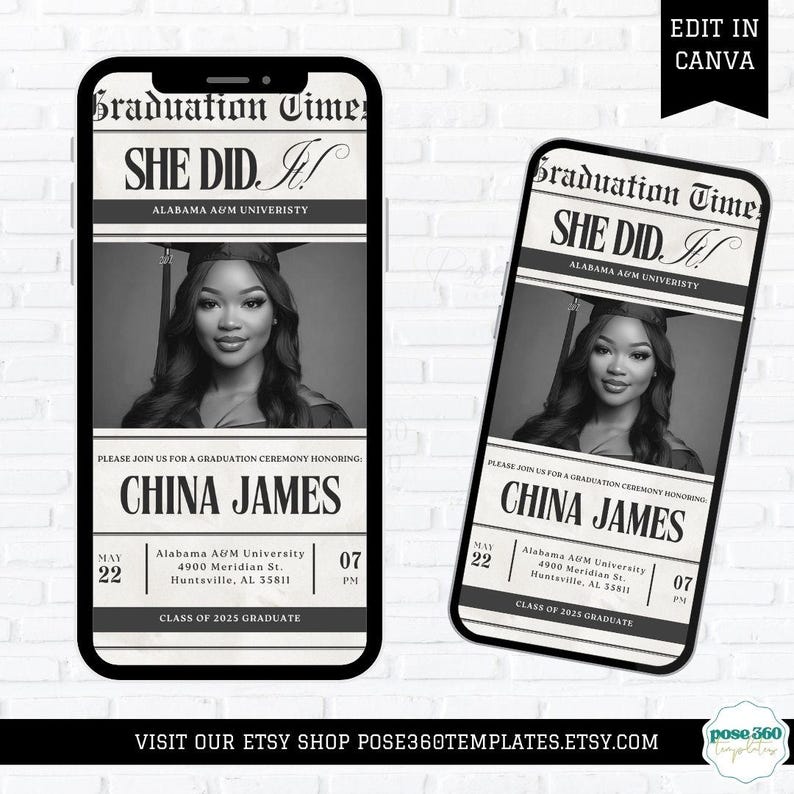 May include: A black and white graduation announcement with a newspaper design. The announcement says "Graduation Time She Did It!" and features a photo of a graduate in a cap and gown. The announcement includes the graduate's name, the date and time of the graduation ceremony, and the name of the university.