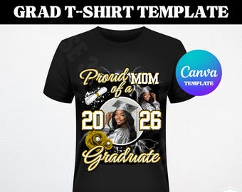 Graduation T-Shirt Template: Proud Family, Class of 2026 (Editable Canva)