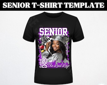 Design de t-shirt senior 2025 : modèle de remise des diplômes « The Last Lap » (modifiable sur toile)