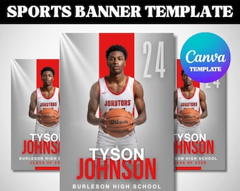 May include: A sports banner template featuring a basketball player holding a Wilson basketball. The design includes the player's name, Tyson Johnson, and school details. The background is gray with red accents and the number 24.