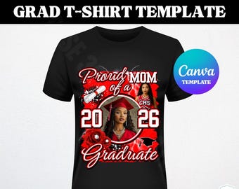 Graduation T-Shirt Template Class of 2026 Proud Family of a 2026 Graduate Design DIY (Editable Canva Template)