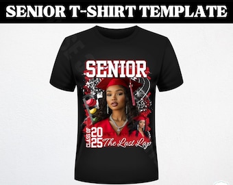 Design de t-shirt senior 2025 : modèle de remise des diplômes « The Last Lap » (modifiable sur toile)