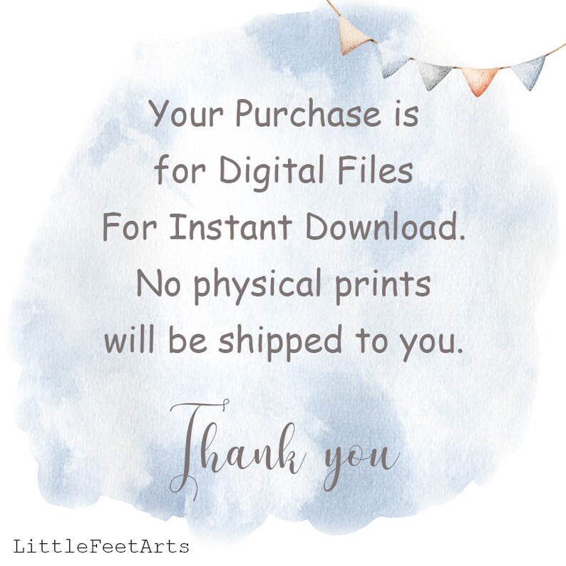 Puede incluir: Un fondo de acuarela con un esquema de color azul y blanco. El texto "Your Purchase is for Digital Files For Instant Download. No physical prints will be shipped to you. Thank you" est&aacute; escrito en texto gris. Una cadena de banderas coloridas est&aacute; en la parte superior de la imagen.