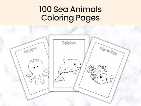 100 Sea Animals Coloring Pages for Toddlers Colouring Book for Kids Activity Page Printable Coloring Cute Ocean Creatures Pages