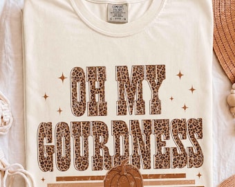 Oh My Gourdness Fall Shirt, Funny Autumn Pumpkin Shirt, Leopard Print Thanksgiving Shirt, Cute Fall Graphic Shirt, Cozy Harvest Outfit