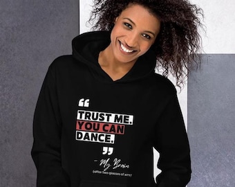 Funny Wine Hoodie - "Trust Me, You Can Dance" Sweatshirt - My Brain After Wine - Wine Lover Gift - Cozy Unisex Pullover - Wine Humor Hoodie