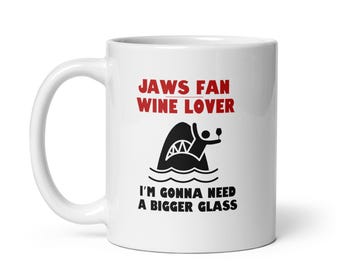 JAWS Fan Wine Lover White Mug | Shark Movie Coffee Cup for Wine Drinkers | Horror Movie Gift Mug | 11oz 15oz 20oz Sizes