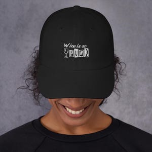 Wine Is So Punk Hat - Adjustable Cap, Embroidered Design, Durable Fabric, Comfortable Fit, Unique Punk Rock Style, Wine Lover Gift - Dad hat