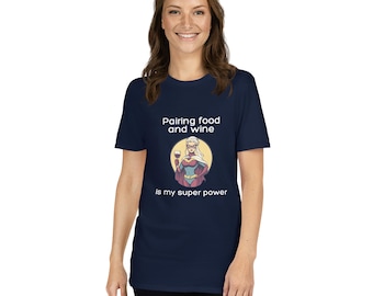 Maglietta Abbinamento Cibo e Vino - Maglietta Divertente per gli Amanti del Vino, Maglietta Superpower Sommelier, Regalo per Buongustai, Abbigliamento da Chef, Maglietta per Degustazione di Vini da Donna