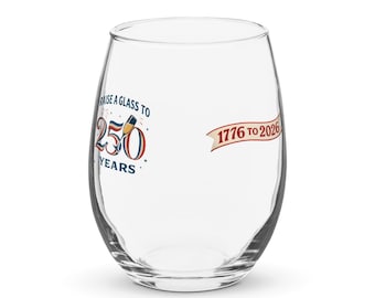 Raise a Glass to 250 Years – Stemless Wine Glass for America's 250th Birthday 2026 – Patriotic Wine Lover Gift – July 4 Wine Glass