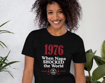 1976 When Napa Shocked the World Shirt | 50th Judgment of Paris