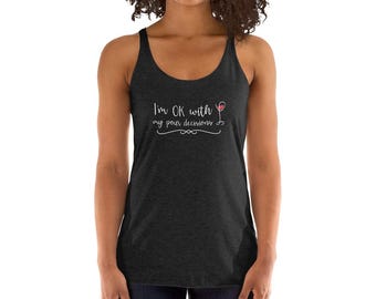 I&#39;m OK with My Pour Decisions Wine Tank Top – Funny Wine Lover Racerback Tank, Women’s Summer Wine Humor Shirt, Casual Wine Apparel