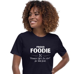 Lustiges Foodie T-Shirt - Stolzer Foodie, weil das Leben zu kurz für schlechtes Essen ist - Perfektes Geschenk für Essen Liebhaber - Unisex Shirt