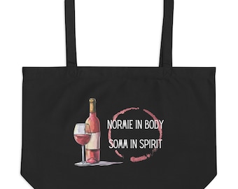 Funny Wine Tote Bag - Normie in Body, Somm in Spirit - Reusable Wine Lover Shopping Bag - Eco-Friendly Canvas Tote