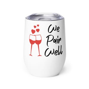 Wir passen gut zusammen Weinbecher - Lustiges Edelstahl Weinglas, Paar Geschenk, Thermo Weinbecher, Romantisches Geschenk, Jubiläumsgeschenk