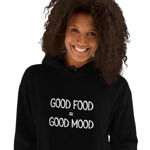 Gutes Essen = Gute Laune Hoodie - Kuscheliges Foodie Kapuzen-Sweatshirt, perfekt für Food Lover, positive Vibes und lässigen Komfort