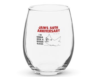 Jaws 50th Anniversary Stemless Wine Glass – Funny Shark Movie 15oz Glass, &quot;I&#39;m Gonna Need a Bigger Glass,&quot; Shark Lover Gift