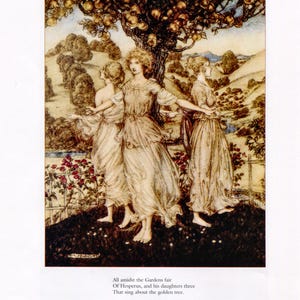 May include: An illustration depicting three figures in flowing light-colored robes standing beneath a tree laden with golden fruit. Below the image, the text reads: All amidst the Gardens fair, Of Hesperus, and his daughters three, That sing about the golden tree.