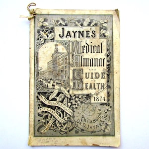 Antique Jayne&#39;s Medical Almanac for 1874,  Medical Products Almanac, Quack Medicines, Almanac Info, Advertising, Guide to Health