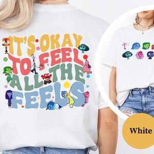 Inside Out Emotional Tee, It's Okay To Feel All The Feels Shirt, Mental Health Shirt, Inclusion Shirt, Speech Therapy Shirt, BCBA Shirt