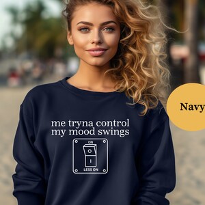 Bluza z kapturem Me Tryna Control My Feelings, zabawna koszulka z emocjonalną walką, sarkastyczna koszulka, koszulka z humorem, prezent na świadomość emocjonalną