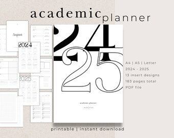 May include: Black and white printable academic planner for the 2024-2025 school year. The cover features the numbers 24 and 25 in a bold, stylized font. The planner includes 13 insert designs and 183 pages total. It is available in A4, A5, and Letter sizes.