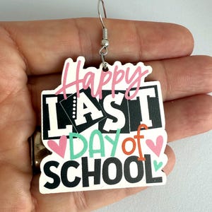 Last Day of School Earrings Teacher Earring School Staff Gift Elementary Dangle Earring for Teacher Teacher Jewelry Teacher Appreciation Day