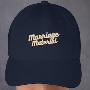 Marriage Material Hat